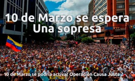 ¿EL 10 DE MARZO ABRA UNA INTERVENCION EN VENEZUELA?