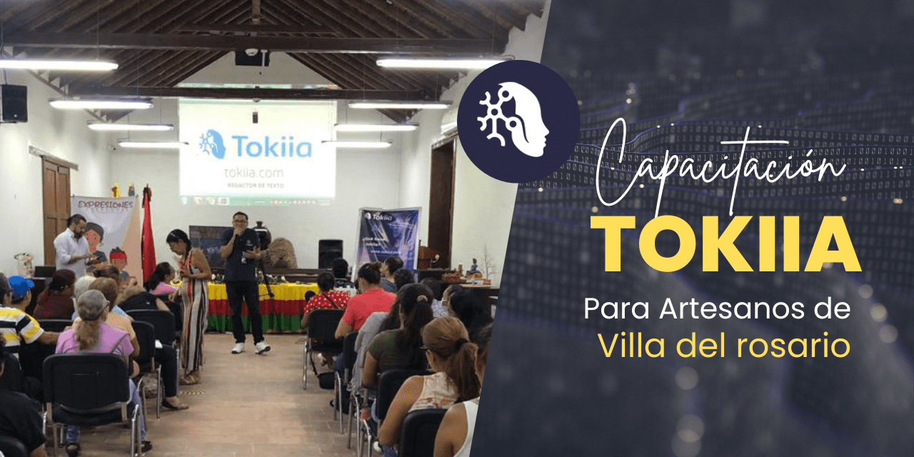 Tokiia enseña a los artesanos de Villa del Rosario la importancia de la inteligencia artificial en sus trabajos.