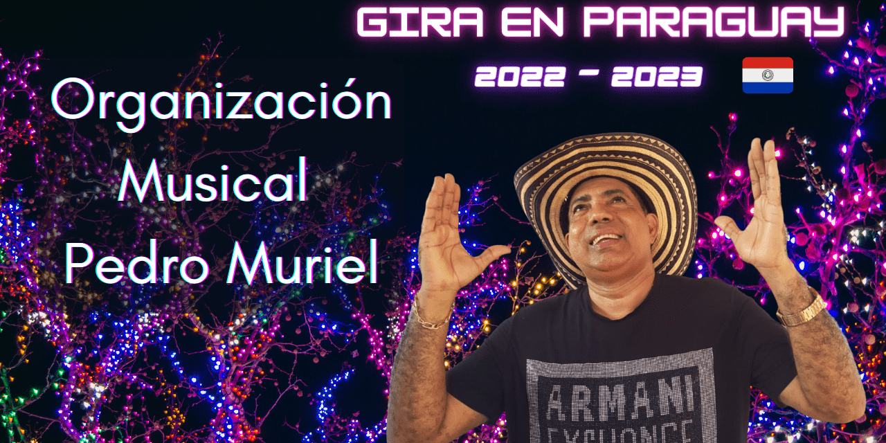 La Organización Musical Pedro Muriel de gira por Paraguay